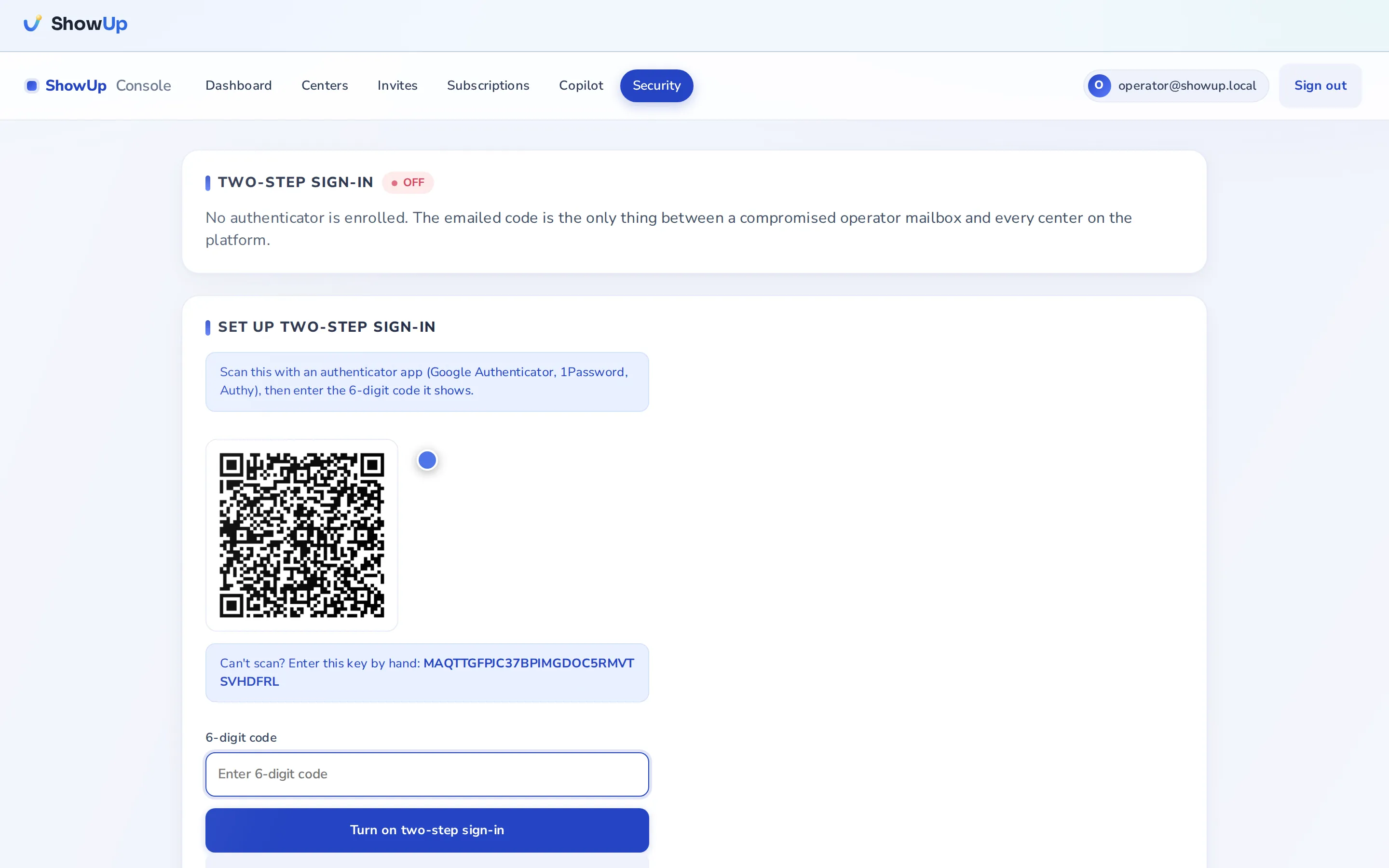 The operator console enrolling an authenticator app: the QR code and one-time recovery codes that lock down the people who run ShowUp itself