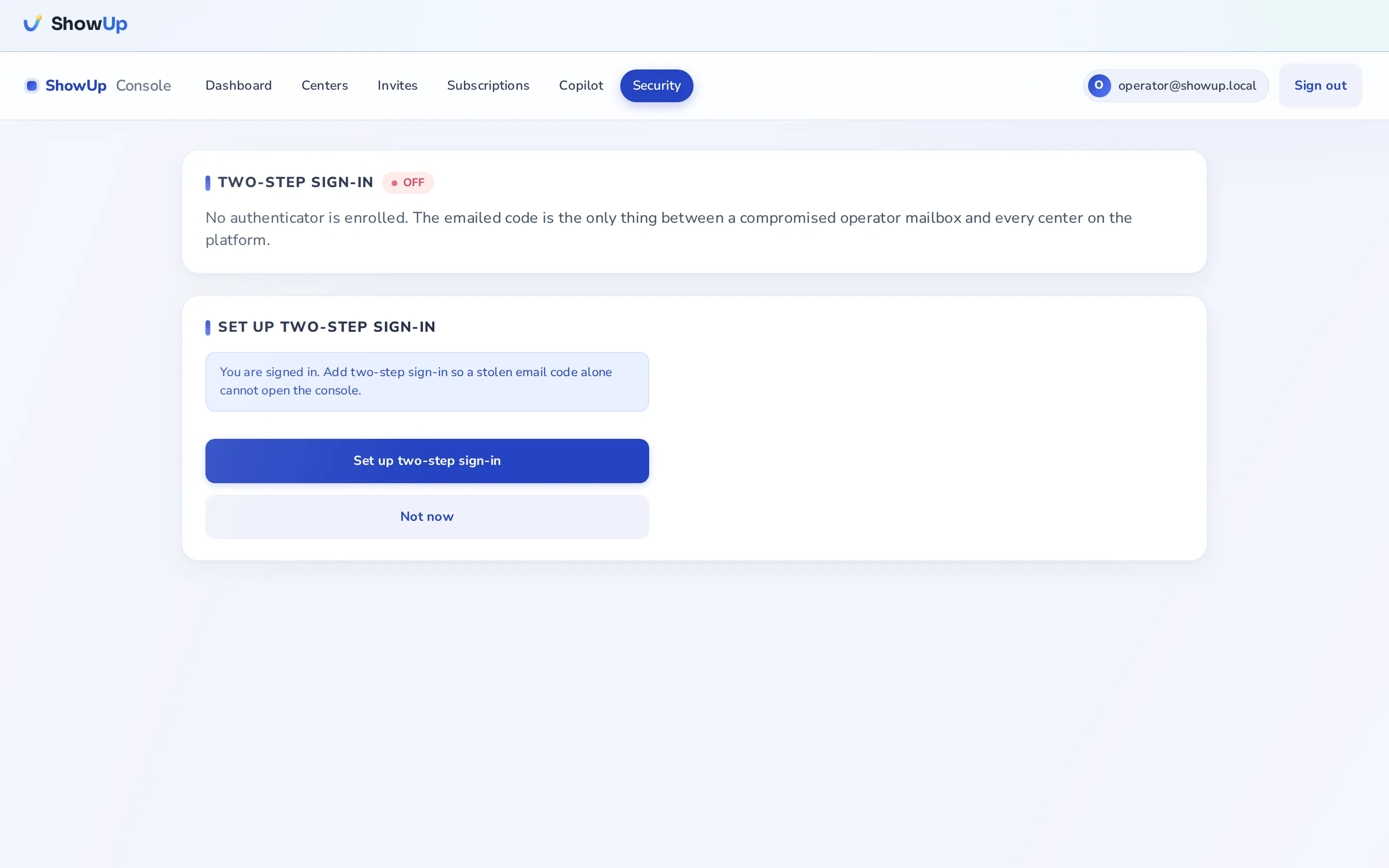 The operator console's security screen, offering two-step sign-in with an authenticator app